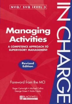 Paperback Managing Activities: A Competence Approach to Supervisory Management Book