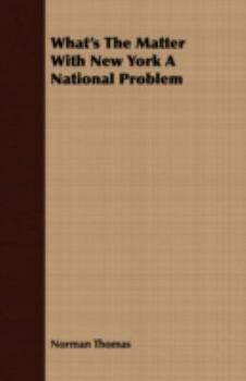 Paperback What's the Matter with New York a National Problem Book