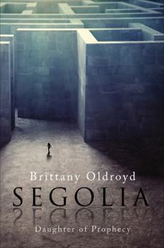 Paperback Segolia: Daughter of Prophecy Book