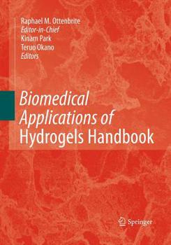 Paperback Biomedical Applications of Hydrogels Handbook Book