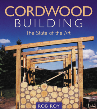 Paperback Cordwood Building: The State of the Art Book