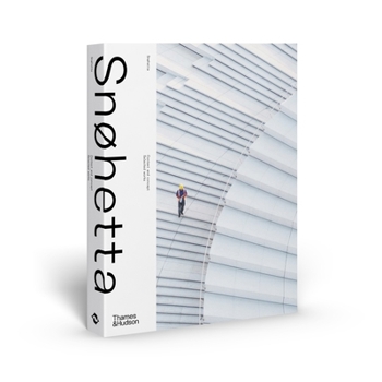 Snøhetta: Context and concept: Selected works