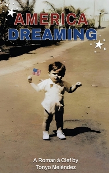 Hardcover America Dreaming Book
