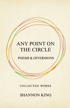 Paperback Any Point on the Circle: Poems & Diversions Book