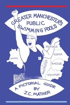 Paperback Greater Manchester's Public Swimming Pools Book