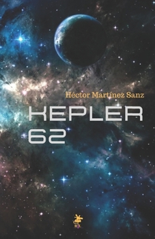 Paperback Kepler 62 [Spanish] Book