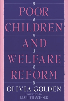 Hardcover Poor Children and Welfare Reform Book