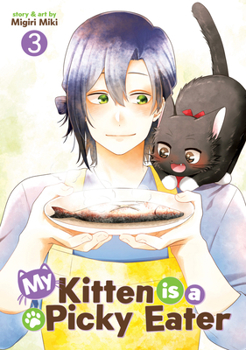 Paperback My Kitten Is a Picky Eater Vol. 3 Book