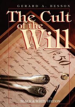 Paperback The Cult of the Will (B&w Edition) Book
