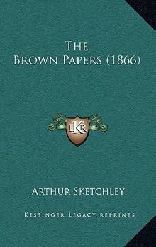 The Brown Papers - Book  of the Mrs. Brown