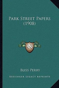 Paperback Park Street Papers (1908) Book