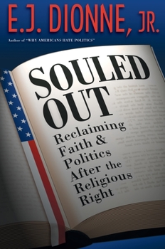 Paperback Souled Out: Reclaiming Faith and Politics After the Religious Right Book