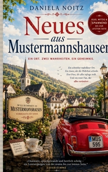 Paperback Neues aus Mustermannshausen [German] Book
