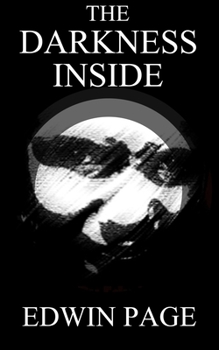 Paperback The Darkness Inside Book