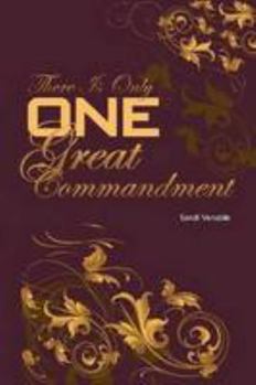 Paperback There Is Only One Great Commandment Book