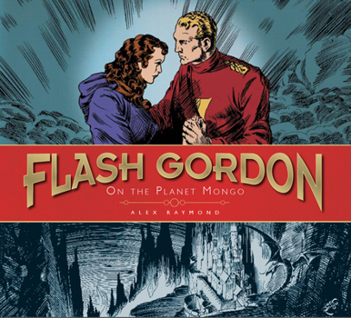 Hardcover Flash Gordon: On the Planet Mongo: The Complete Flash Gordon Library 1934-37 Book