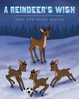 Paperback A Reindeer's Wish Book