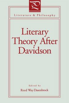 Literary Theory After Davidson - Book  of the Literature and Philosophy