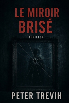 Paperback Le miroir brisé [French] Book