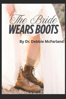 The Bride Wears Boots: Fierce Femininity in the War for Wonder (New Creation Kingdom Living)