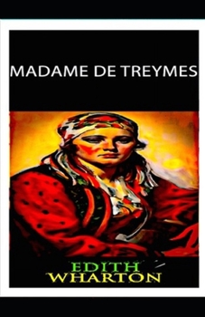 Paperback Madame de Treymes Illustrated Book
