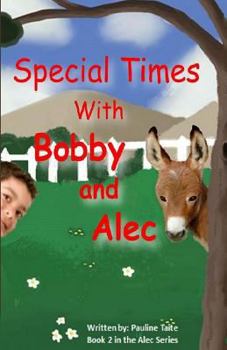 Paperback Special Times with Bobby and Alec Book