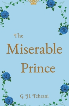 Paperback The Miserable Prince Book