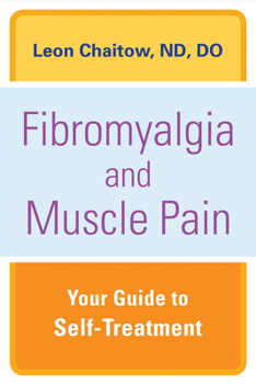 Paperback Fibromyalgia and Muscle Pain: Your Guide to Selftreatment Book