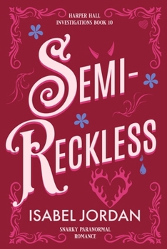 Semi-Reckless (Harper Hall Investigations)