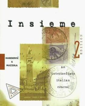 Paperback Insieme: An Intermediate Italian Course (Student Edition) Book