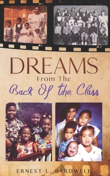 Paperback Dreams From The Back Of The Class Book