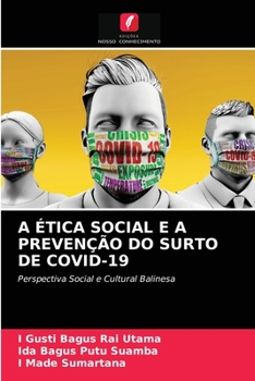 Paperback A Ética Social E a Prevenção Do Surto de Covid-19 [Portuguese] Book