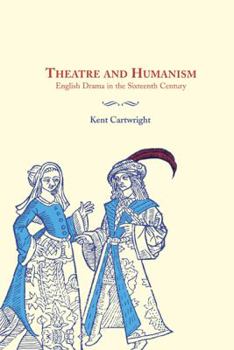 Hardcover Theatre and Humanism Book