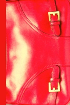 Paperback Accessories-Red Purse, a Fashion Journal: A Book as Trendy as You Book