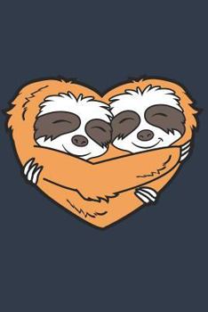 Sloth: My Spirit Animal: Notebook for Sloth Lovers