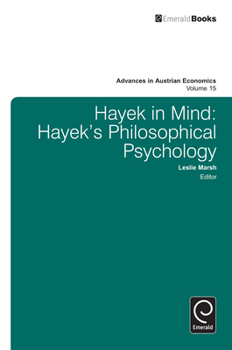 Hardcover Hayek in Mind: Hayek's Philosophical Psychology Book