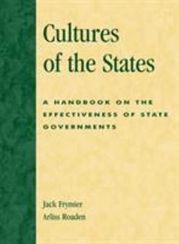 Hardcover Cultures of the States: A Handbook on the Effectiveness of State Governments Book