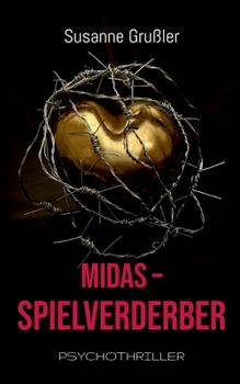 Paperback Midas Spielverderber [German] Book