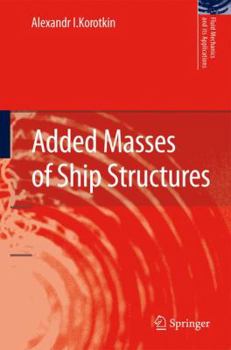 Hardcover Added Masses of Ship Structures Book