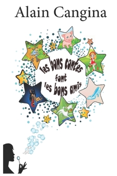 Paperback Les bons contes font les bons amis [French] Book