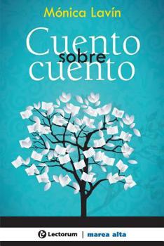 Paperback Cuento sobre cuento [Spanish] Book