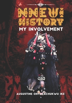 Paperback Nnewi History: My Involvement Book