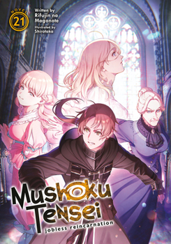 ~~ 21 - Book #21 of the Mushoku Tensei Light Novel