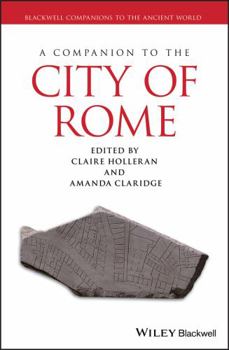 Hardcover A Companion to the City of Rome Book