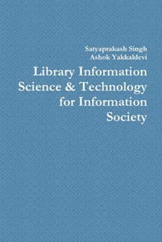 Paperback Library Information Science & Technology for Information Society Book