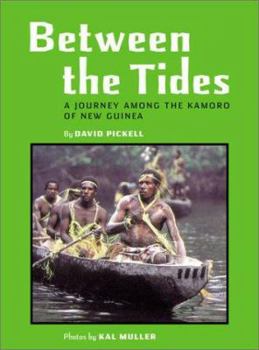 Paperback Between the Tides: A Facinating Journey Among the Kamoro of New Guinea Book