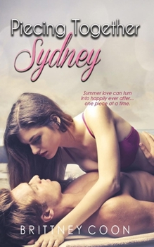 Piecing Together Sydney - Book #3 of the Sydney West