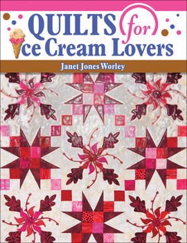 Paperback Quilts for Ice Cream Lovers Book
