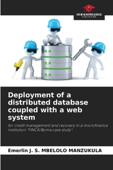 Paperback Deployment of a distributed database coupled with a web system Book