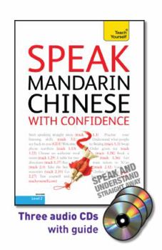 Paperback Speak Mandarin Chinese with Confidence [With Booklet] Book